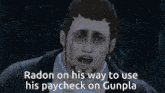 a man in a tuxedo has radon on his way to use his paycheck on gunpla on his face