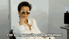 I'M Sorry You'Re Overwhelmed GIF - Keeping Up With The Kardashians Kardashians Im Sorry GIFs