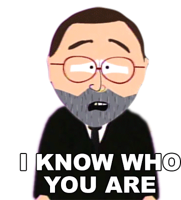 I Know Who You Are Leonard Maltin Sticker - I Know Who You Are Leonard Maltin South Park Stickers