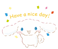 a picture of a bunny rabbit with the words have a nice day