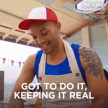 Got To Do It Keeping It Real Jomar GIF - Got To Do It Keeping It Real Jomar The Great Canadian Baking Show GIFs