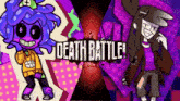 a cartoon of two people standing next to each other with the words `` death battle '' on the bottom .
