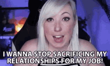 I Wanna Stop Sacrificing My Relationship For My Job Relationship First GIF - I Wanna Stop Sacrificing My Relationship For My Job Relationship First I Wanna Stop Sacrificing GIFs
