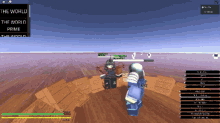 a screenshot of a video game with the word the world on the top left