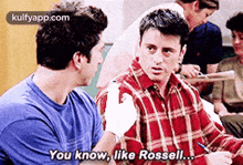 You Know, Like Rossell..Gif GIF - You Know Like Rossell. Person GIFs
