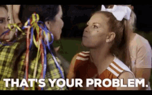 Thats Your Problem Leeanne GIF - Thats Your Problem Your Problem Leeanne GIFs