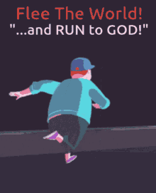 Flee The World And Run To God GIF - Flee The World And Run To God GIFs