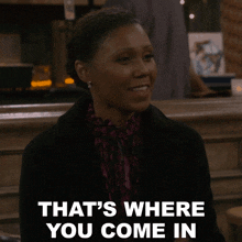 That'S Where You Come In Olivia GIF