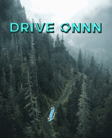 Drive On Drive Onnn GIF - Drive On Drive Onnn Mountains GIFs