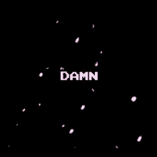 Damn Text GIF - Damn Text Confetti GIFs