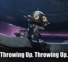 a picture of a robot with the words throwing up throwing up on it
