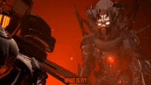 a video game character is standing in front of a giant robot that says what is it
