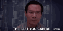 The Best You Can Be Do Better GIF - The Best You Can Be Do Better Try Harder GIFs