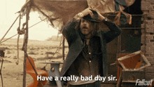 Have A Really Bad Day Sir Toodles Fallout GIF - Have A Really Bad Day Sir Toodles Fallout I Hope Your Day Goes Badly GIFs