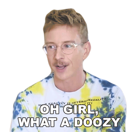 Oh Girl What A Doozy Tyler Oakley Sticker - Oh Girl What A Doozy Tyler Oakley Rough One Stickers