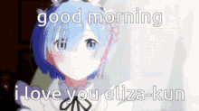 Eliza Good Morning GIF - Eliza Good Morning Rem GIFs