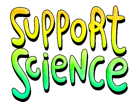 Support Science Scientists Sticker - Support Science Scientists Survivorcorps Stickers
