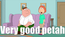 Peter Griffin Very Good Peter GIF - Peter Griffin Very Good Peter Petah GIFs