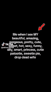 a picture of a man and woman with a caption that says me when i see my beautiful amazing gorgeous pretty cute sexy funny