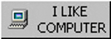 a button that says i like computer with a picture of a computer on it
