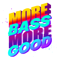 Retrovision More Bass More Good Sticker - Retrovision More Bass More Good Bass Stickers