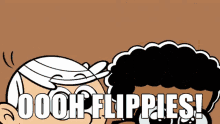 Ooh Flippies GIF - Loud House Loud House Series Flippies GIFs