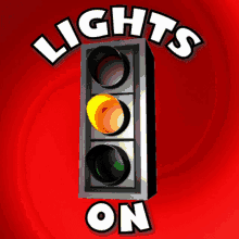 lights on lights off turn off the lights traffic lights traffic signals