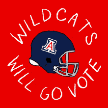arizona az arizona wildcats wildcats wildcats will go vote