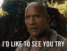 Like To See You Try Dwayne Johnson GIF - Like To See You Try Dwayne Johnson The Rock GIFs
