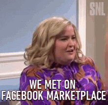 We Met On Facebook Marketplace Dating GIF - We Met On Facebook Marketplace Dating Facebook GIFs