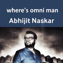 where 's omni man abhijit naskar is written on a blue background