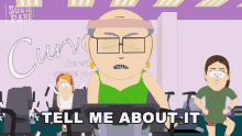 tell me about it mrs garrison south park i know upset