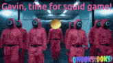 a group of people in red jumpsuits are walking down a hallway with the words gavin time for squid game on the bottom