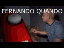 Fernando Quando Fernando GIF - Fernando Quando Fernando Quando GIFs