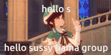 Hello Sussy Sussy Bama Group GIF - Hello Sussy Sussy Bama Group GIFs