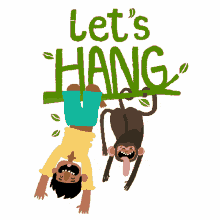 lets hang