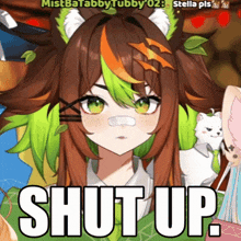a picture of a girl with a bandage on her nose and the words shut up