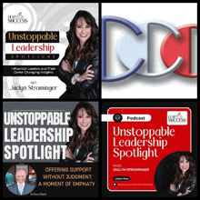 a collage of unstoppable leadership spotlight advertisements
