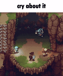 a screenshot of a video game with the caption " cry about it "
