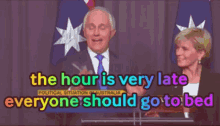 Very Late Go To Bed GIF - Very Late Go To Bed Malcolm Turnbull GIFs