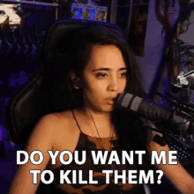 Do You Want Me To Kill Them Katharine Conti GIF - Do You Want Me To Kill Them Katharine Conti Katcontii GIFs