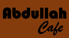 a logo for abdullah cafe is brown and black