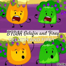 a cartoon of a flame and a green jelly with the words gelatin and firey below them