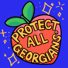 Protect All Georgians Georgia Peach GIF - Protect All Georgians Georgia Peach Peach GIFs
