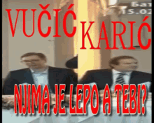 Vucic Karic GIF - Vucic Karic Lopov GIFs