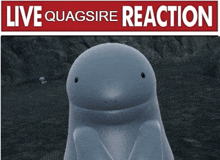 Live Quagsire Reaction GIF
