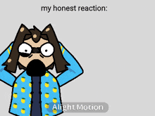 a drawing of a red animal with the words my honest reaction alight motion underneath it