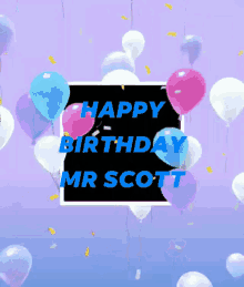 Happy Birthday Scott GIF - Happy Birthday Scott Mr Scott GIFs