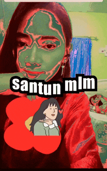 a picture of a girl with a green face and the words " santun min " above her