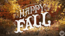 Happy Fall Happy Autumn GIF - Happy Fall Happy Autumn GIFs